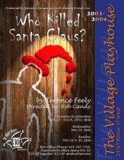 Who Killed Santa Clause; Terence Feely; Village Players