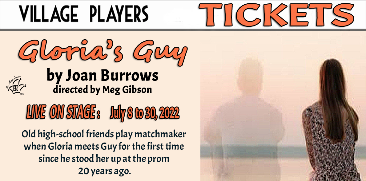 "Village Players" "Bloor West Village Players" "Village Playhouse" "Runnymede theatre" theatre theater "community theatre" "Gloria's Guy" "Joan Burrows" "Meg Gibson" "JeN Hashimoto" "Natalie Stephenson" "Maria Michelli" "Drea Burck" "Daryl Ledwon" "Paula Wilkie" tickets