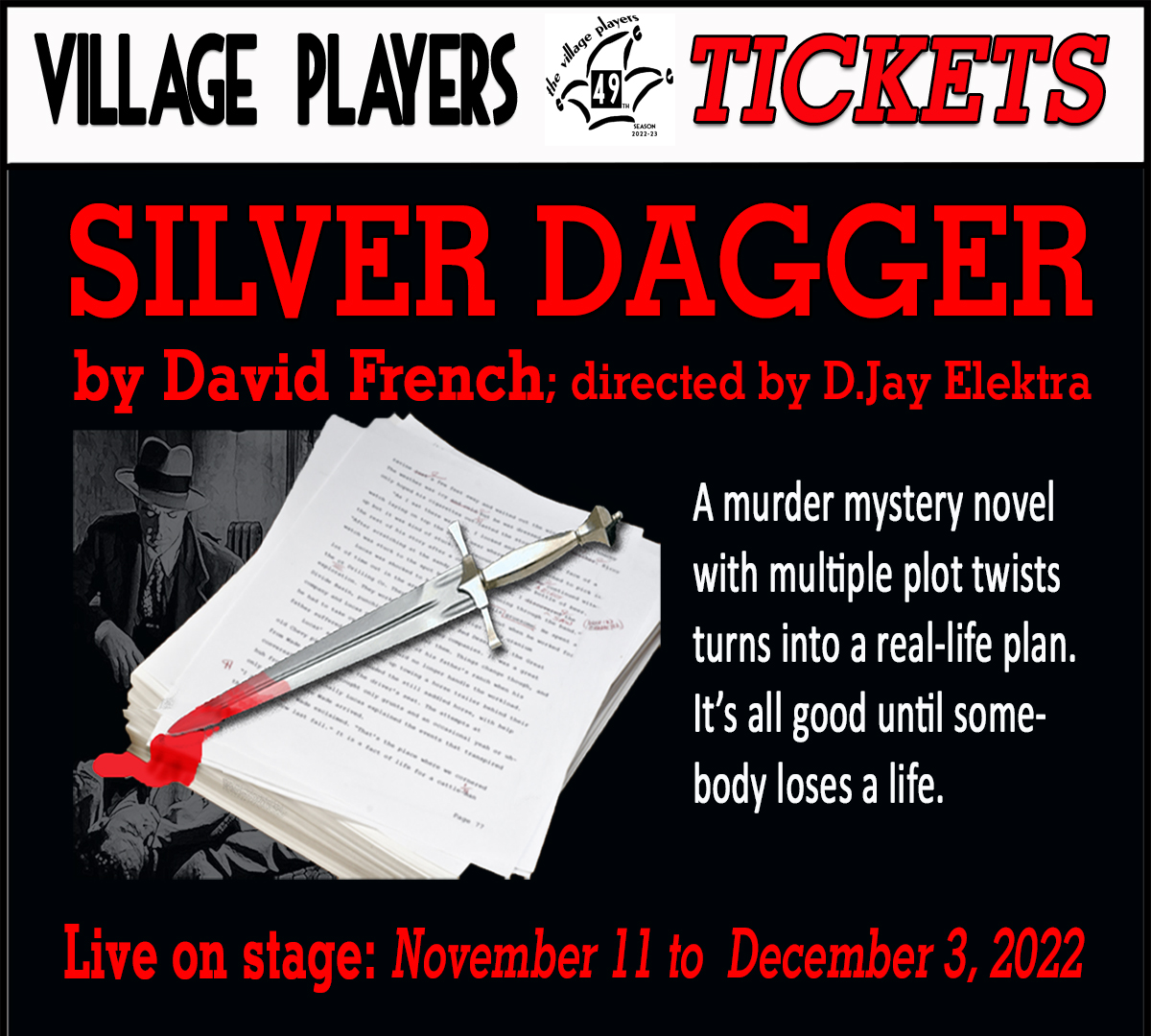 "Village Players" "Bloor West Village Players" "Village Playhouse" "Runnymede theatre" theatre theater "community theatre" "Silver Dagger" "David French" "D. Jay Elektra" cast "Deena Baltman" "Lawrie Carruthers" "Alex Stamp" "Audrey Amar" "Gavin Magrath" "Grace Emily Miller"