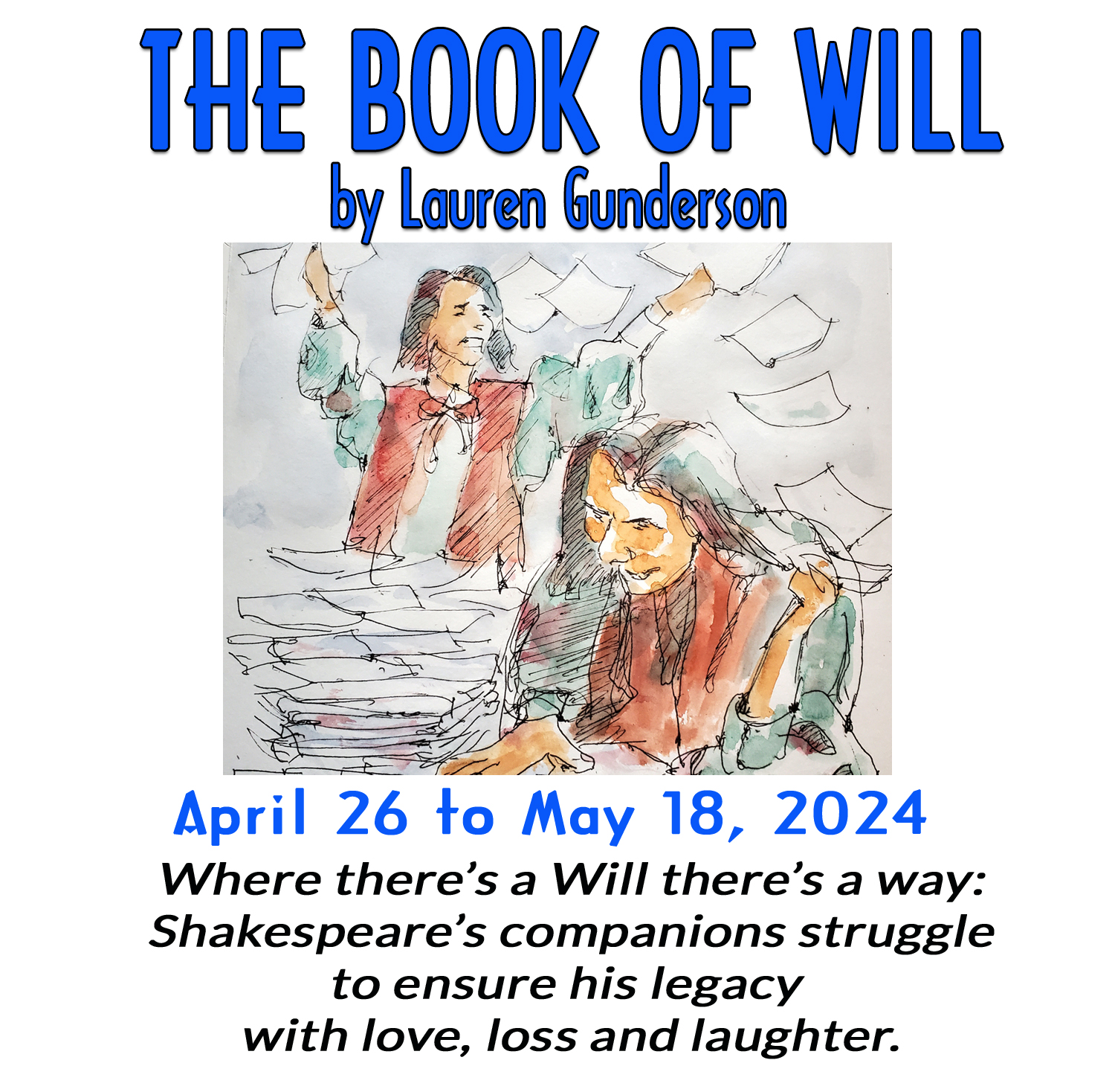 "Village Players" "Bloor West Village Players" "Village Playhouse" "Runnymede theatre" theatre theater "community theatre" "2023-24" “Book of Will” “Lauren Gunderson”