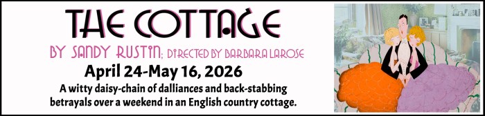 "Village Players" "Bloor West Village Players" "Village Playhouse" "Runnymede theatre" theatre theater "community theatre" "2025-26" “The Cottage” “Sandy Rustin” “Barbara Larose”