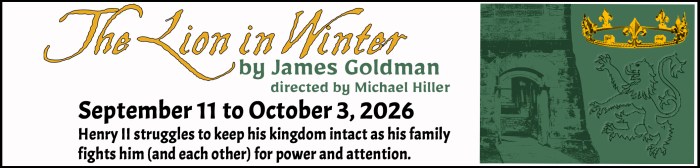 "Village Players" "Bloor West Village Players" "Village Playhouse" "Runnymede theatre" theatre theater "community theatre" "2026-27" “Lion in Winter” “James Goldman” “Michael Hiller”